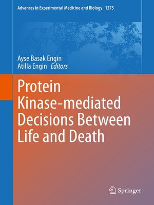 cover image of Protein Kinase-mediated Decisions Between Life and Death